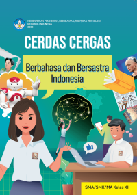 Image of CERDAS CERGAS BERBAHASA DAN BERSASTRA INDONESIA SMA/SMK/MA KELAS XII