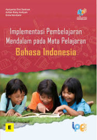 Image of IMPLEMENTASI PEMBELAJARAN MENDALAM PADA MATA PELAJARAN BAHASA INDONESIA