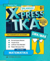 Image of X-PRESS TKA SMK/MAK MATEMATIKA